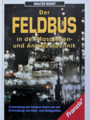Franzis Verlag: Der Feldbus, 1992